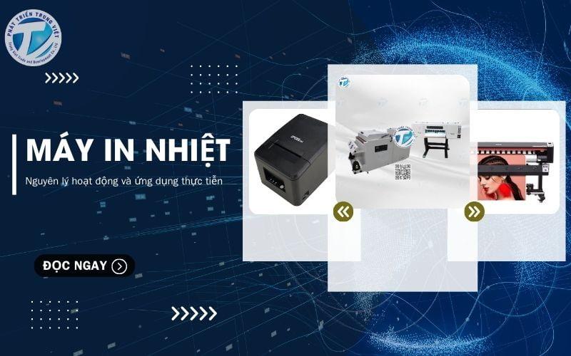 Tổng quan về máy in nhiệt - Nguyên lý hoạt động và ứng dụng thực tiễn